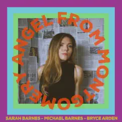 Angel from Montgomery (feat. Bryce Arden & Michael Barnes) - Single by Sarah Barnes album reviews, ratings, credits