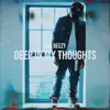 Deep in My Thoughts - Single album lyrics, reviews, download