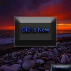 Old Is New Song Lyrics