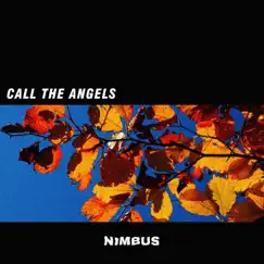 Call the Angels - EP by Nimbus album reviews, ratings, credits