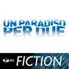 Un paradiso per due (Colonna sonora originale della serie TV) album lyrics, reviews, download