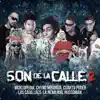 Son de la Calle 2 - Single (feat. Los Cadillac's, La Nena Rud & Russoman) - Single album lyrics, reviews, download