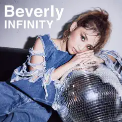 INFINITY by Beverly album reviews, ratings, credits