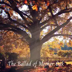 The Ballad of Mother Oak - Single by Karl Edh album reviews, ratings, credits