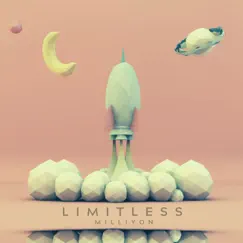 Limitless - EP by Milliyon album reviews, ratings, credits