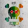 Can I Live (feat. Trippz) - Single album lyrics, reviews, download