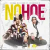 No Hoe (feat. Londynn B) - Single album lyrics, reviews, download