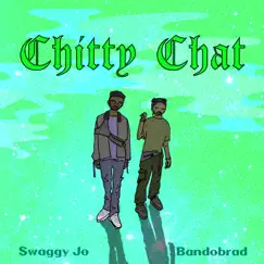 Chitty Chat Song Lyrics