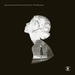 In Search of Lost Time (Danilo Braca Remix) - Single by Jacob Gurevitsch album reviews, ratings, credits