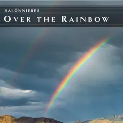 Over the Rainbow - Single by Salonnières album reviews, ratings, credits