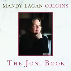 Origins: The Joni Book by Mandy Lagan album reviews, ratings, credits