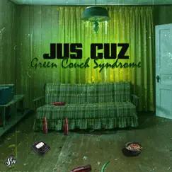 Green Couch Syndrome by Jus Cuz album reviews, ratings, credits