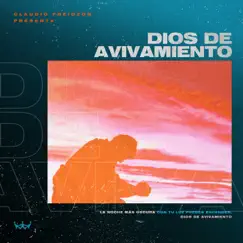 Dios de Avivamiento (with Iglesia Rey de Reyes & Claudio Freidzon) - Single by Iglesia Rey de Reyes & Claudio Freidzon album reviews, ratings, credits