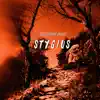 Stygius - Single album lyrics, reviews, download