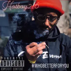 Who Better for You by Hotboy216 album reviews, ratings, credits