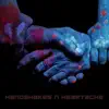 Handshakes N Heartache album lyrics, reviews, download