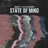 State of Mind (feat. Alex Alexander) - Single album lyrics, reviews, download