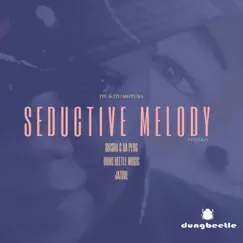Seductive Melody (feat. Itu Motuba) [Itu Lush Mix] Song Lyrics