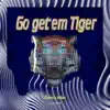 Go Get'em Tiger - Single album lyrics, reviews, download