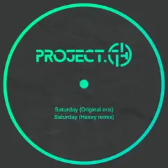 Saturday - Single by Project.74 album reviews, ratings, credits