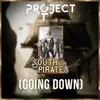 South Pirates 2021 (Going Down) - Single album lyrics, reviews, download