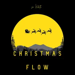 Christmas Flow (Oppz Dead) - Single by So White album reviews, ratings, credits