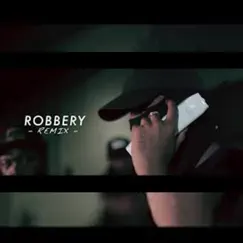 Robbery Song Lyrics