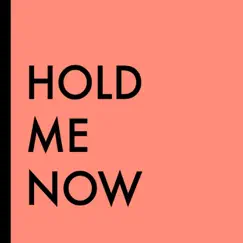 Hold Me Now - Single by Daisy Opdebeeck album reviews, ratings, credits