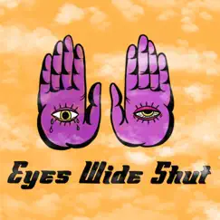 Eyes Wide Shut - Single by Quocaine O' Malley album reviews, ratings, credits
