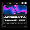 Arrebata - Single album lyrics, reviews, download