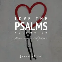 Psalm 139:1-12,23-24 (Remastered) Song Lyrics