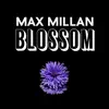 Blossom - EP album lyrics, reviews, download