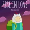 Rise in Love - Single album lyrics, reviews, download