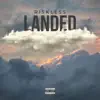 Landed - Single album lyrics, reviews, download