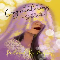 Congratulations - Single by Siddzartha album reviews, ratings, credits