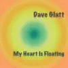 My Heart Is Floating (feat. Larry Brown) - Single album lyrics, reviews, download