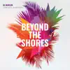Beyond the Shores - Single album lyrics, reviews, download