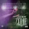 Lost in My Zone album lyrics, reviews, download