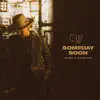 Someday Soon (Single Version) album lyrics, reviews, download