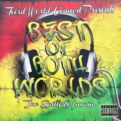 Best of Both Worlds by Jae Spillz album reviews, ratings, credits