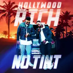 No Tint - Single by Hollywood Rich album reviews, ratings, credits