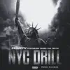 NYC DRILL (feat. Taebo Tha Truth & XaeboR) - Single album lyrics, reviews, download