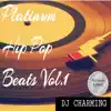 Platinum Hip Pop Beats, Vol. 1 album lyrics, reviews, download