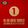 In an Ideal World 1 (DJ MIX) album lyrics, reviews, download