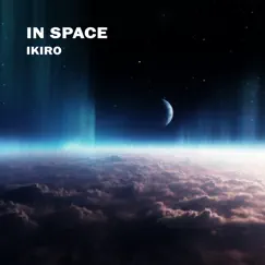 In Space - Single by Ikiro album reviews, ratings, credits