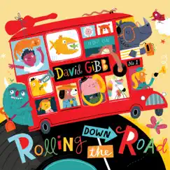 Rolling Down the Road by David Gibb album reviews, ratings, credits