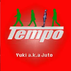 Tempo - Single by YUKI a.k.a. JUTO album reviews, ratings, credits