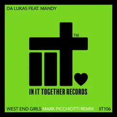 West End Girls - Single by Da Lukas & Mark Picchiotti album reviews, ratings, credits