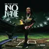 No Name - Single album lyrics, reviews, download