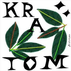 Kratom - Single by Blestian album reviews, ratings, credits